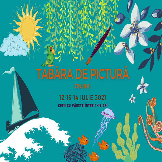 Tabara de vara de pictura-Online (12-13-14 iulie 2021, ora:10.30)