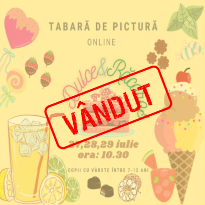 Tabara de pictura- Dulce si Racoros (27-28-29 iulie, ora:10.30)