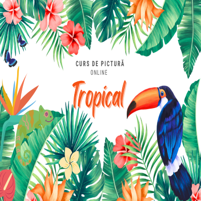 Curs Pictura Tropical- copii: 7-12 ani (Luni -13.00)