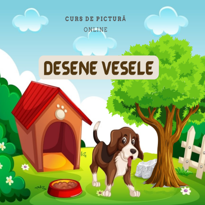 Curs Pictura Desene Vesele- copii: 7-10 ani