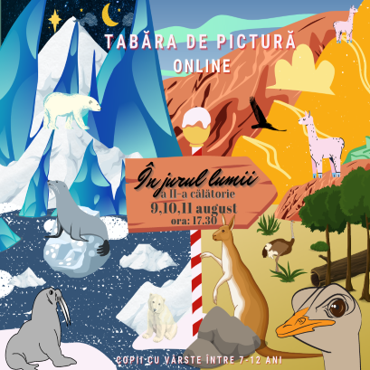 Tabara de pictura online-In jurul lumii a II-a calatorie (9-10-11 august 2021, ora:17.30)